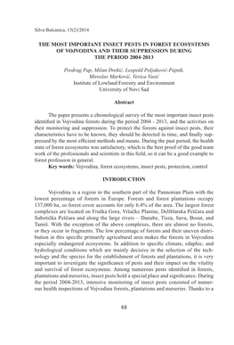 THE MOST IMPORTANT INSECT PESTS in FOREST ECOSYSTEMS of VOJVODINA and THEIR SUPPRESSION DURING the PERIOD 2004-2013 Predrag