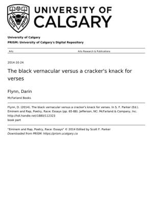 The Black Vernacular Versus a Cracker's Knack for Verses