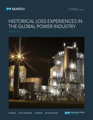 Historical Loss Experiences in the Global Power Industry August 2014 Contents