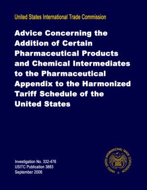 Advice Concerning the Addition of Certain Pharmaceutical Products