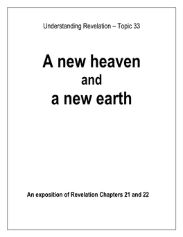 A New Heaven a New Earth