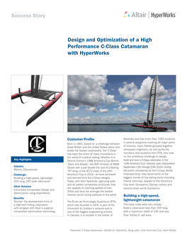 Design and Optimization of a High Performance C-Class Catamaran with Hyperworks Success Story