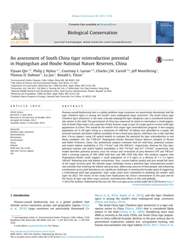 An Assessment of South China Tiger Reintroduction Potential in Hupingshan and Houhe National Nature Reserves, China ⇑ Yiyuan Qin A,B, Philip J