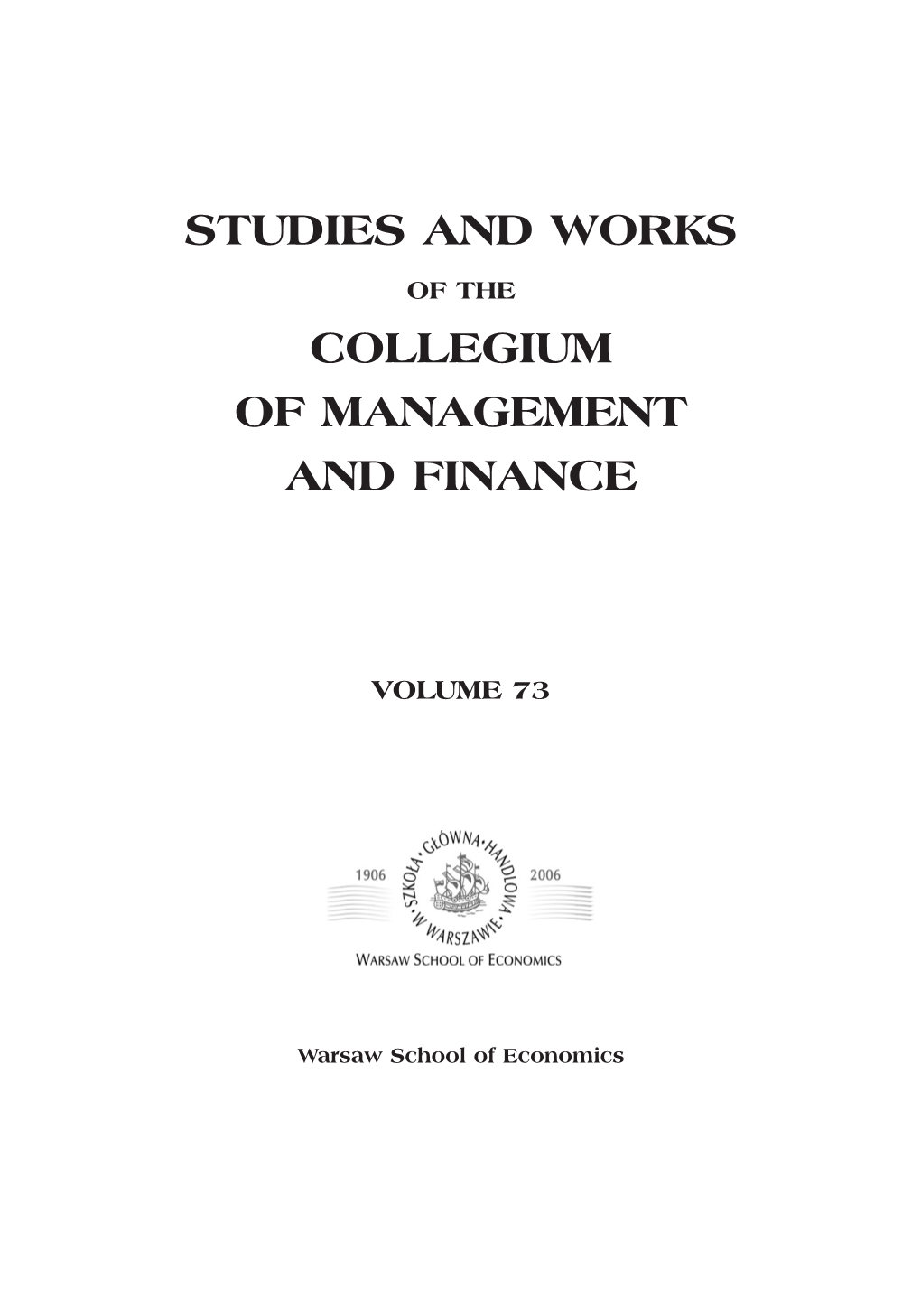 Studies and Works Collegium of Management and Finance