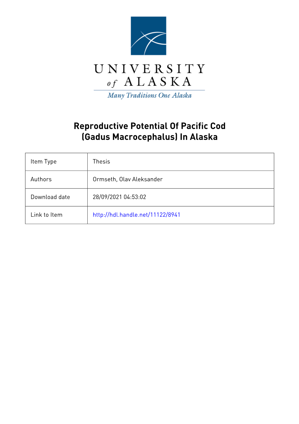 Reproductive Potential of Pacific Cod (Gadus Macrocephalus) in Alaska