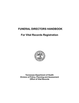 FUNERAL DIRECTORS HANDBOOK for Vital Records Registration