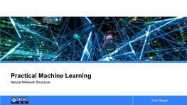 Practical Machine Learning Neural Network Structure