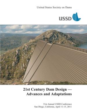 21St Century Dam Design — Advances and Adaptations