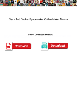 Black and Decker Spacemaker Coffee Maker Manual