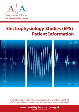 Electrophysiology Studies (EPS) Patient Information