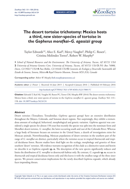 The Desert Tortoise Trichotomy: Mexico Hosts a Third, New Sister-Species of Tortoise in the Gopherus Morafkai–G