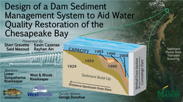 Design of a Dam Sediment Management System to Aid Water