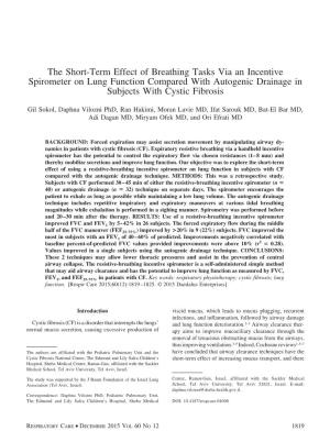 The Short-Term Effect of Breathing Tasks Via an Incentive Spirometer on Lung Function Compared with Autogenic Drainage in Subjects with Cystic Fibrosis