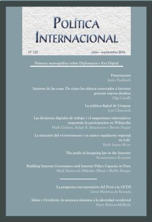 Revista Política Internacional No. 121 – 2016 1 ACADEMIA DIPLOMÁTICA DEL PERÚ JAVIER PÉREZ DE CUÉLLAR Planta Orgánica