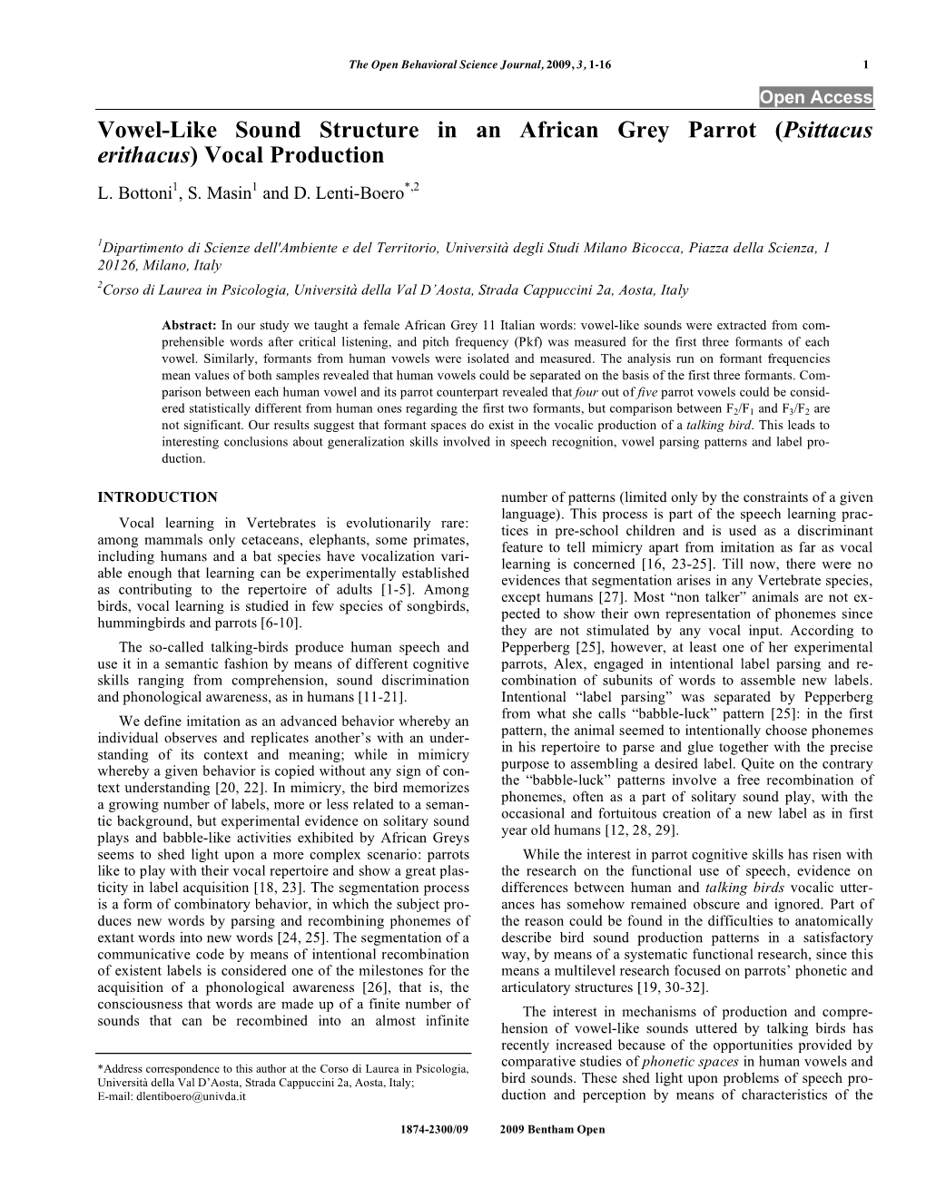 Vowel-Like Sound Structure in an African Grey Parrot (Psittacus Erithacus) Vocal Production L