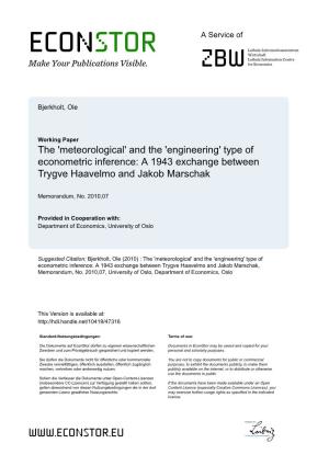 The 'Meteorological' and the 'Engineering' Type of Econometric Inference: a 1943 Exchange Between Trygve Haavelmo and Jakob Marschak