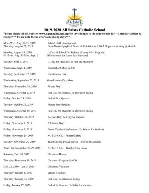 2019-2020 All Saints Catholic School *Please Check School Web Site for Any Changes to the School Calendar