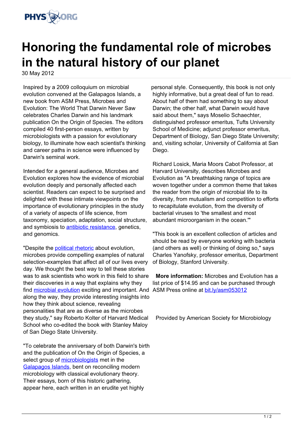 Honoring the Fundamental Role of Microbes in the Natural History of Our Planet 30 May 2012