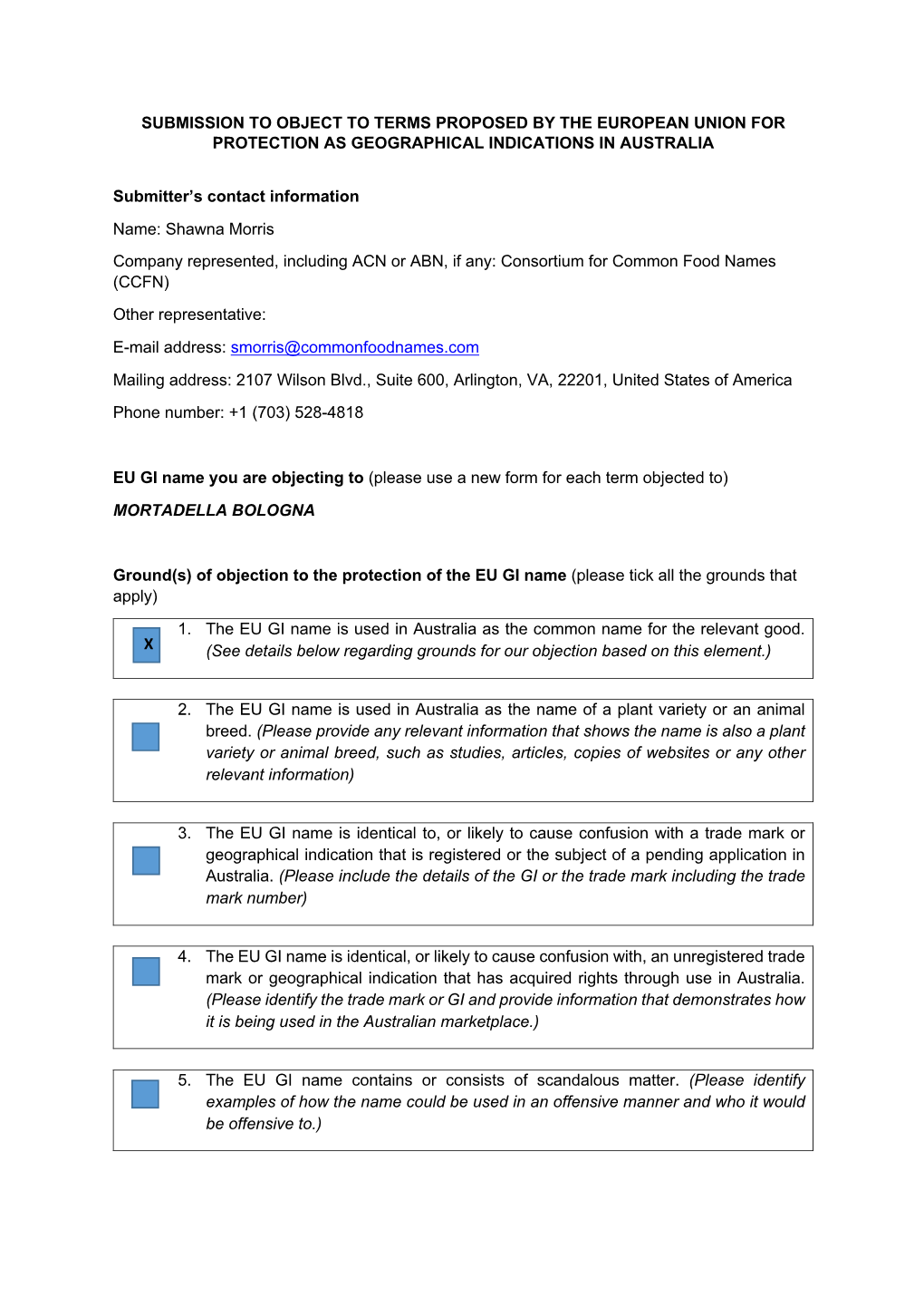 SUBMISSION to OBJECT to TERMS PROPOSED by the EUROPEAN UNION for PROTECTION AS GEOGRAPHICAL INDICATIONS in AUSTRALIA Submitter N