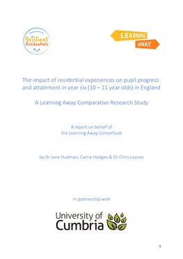 The Impact of Residential Experiences on Pupil Progress and Attainment in Year Six (10 – 11 Year Olds) in England