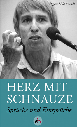 Regine Hildebrandt Herz Mit Schnauze