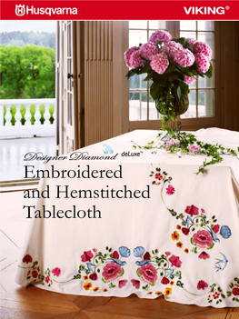 Embroidered and Hemstitched Tablecloth Sewing Supplies Sew