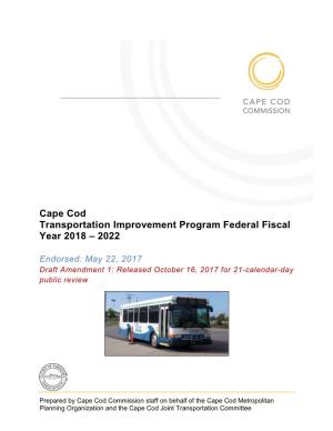 Cape Cod Transportation Improvement Program Federal Fiscal Year 2018 – 2022