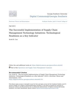 The Successful Implementation of Supply Chain Management Technology Initiatives: Technological Readiness As a Key Indicator