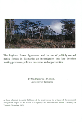 The Regional Forest Agreement and the Use of Publicly Owned