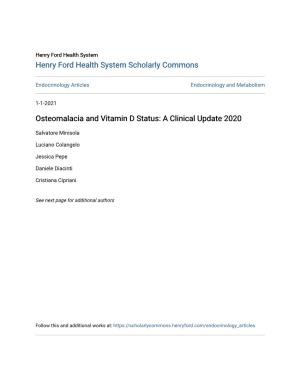 Osteomalacia and Vitamin D Status: a Clinical Update 2020