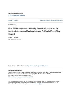 Use of DNA Sequences to Identify Forensically Important Fly Species in the Coastal Region of Central California (Santa Clara County)
