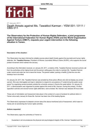 Death Threats Against Ms. Tawakkol Karman - YEM 001 / 0111 / OBS 011