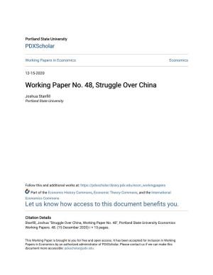 Working Paper No. 48, Struggle Over China