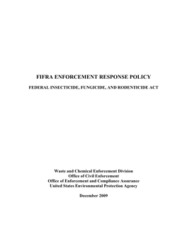 EPA FIFRA Enforcement Response Policy