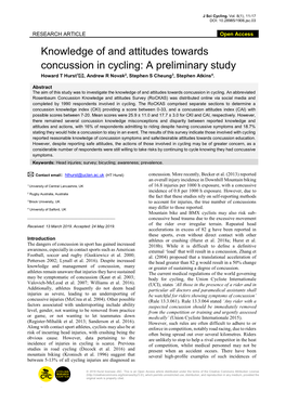 Knowledge of and Attitudes Towards Concussion in Cycling: a Preliminary Study Howard T Hurst1, Andrew R Novak2, Stephen S Cheung3, Stephen Atkins4