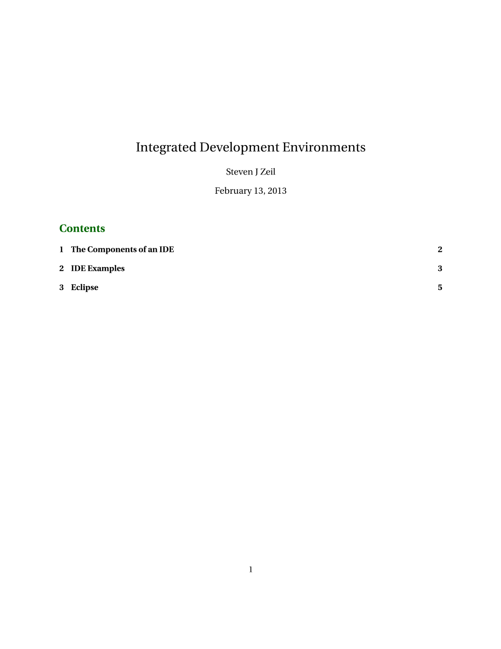 Integrated Development Environments