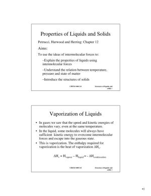 Properties of Liquids and Solids Vaporization of Liquids