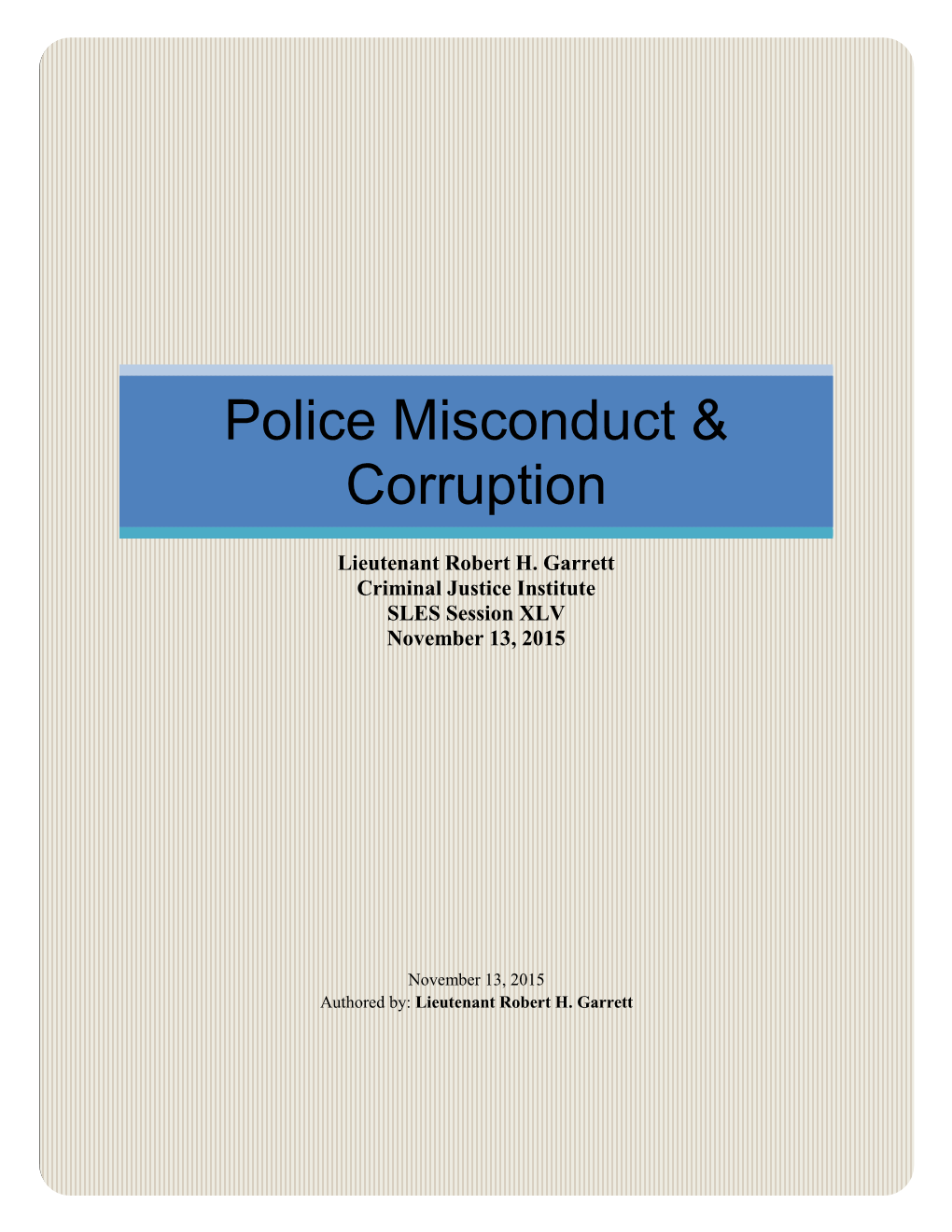 Police Misconduct & Corruption