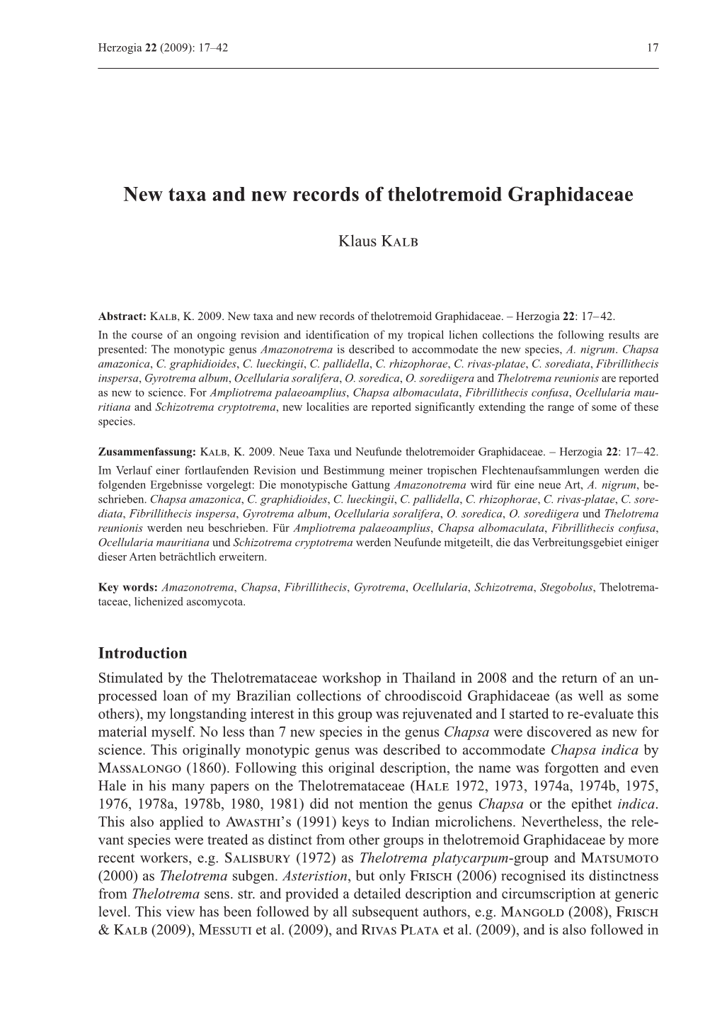 New Taxa and New Records of Thelotremoid Graphidaceae