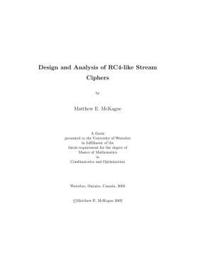Design and Analysis of RC4-Like Stream Ciphers