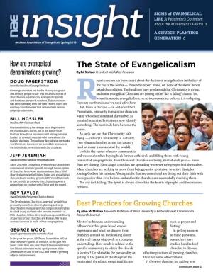 The State of Evangelicalism Denominations Growing? by Ed Stetzer President of Lifeway Research