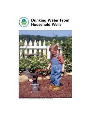 Drinking Water from Household Wells