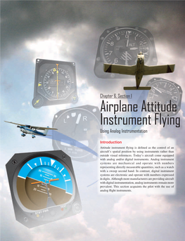 Airplane Attitude Instrument Flying Using Analog Instrumentation