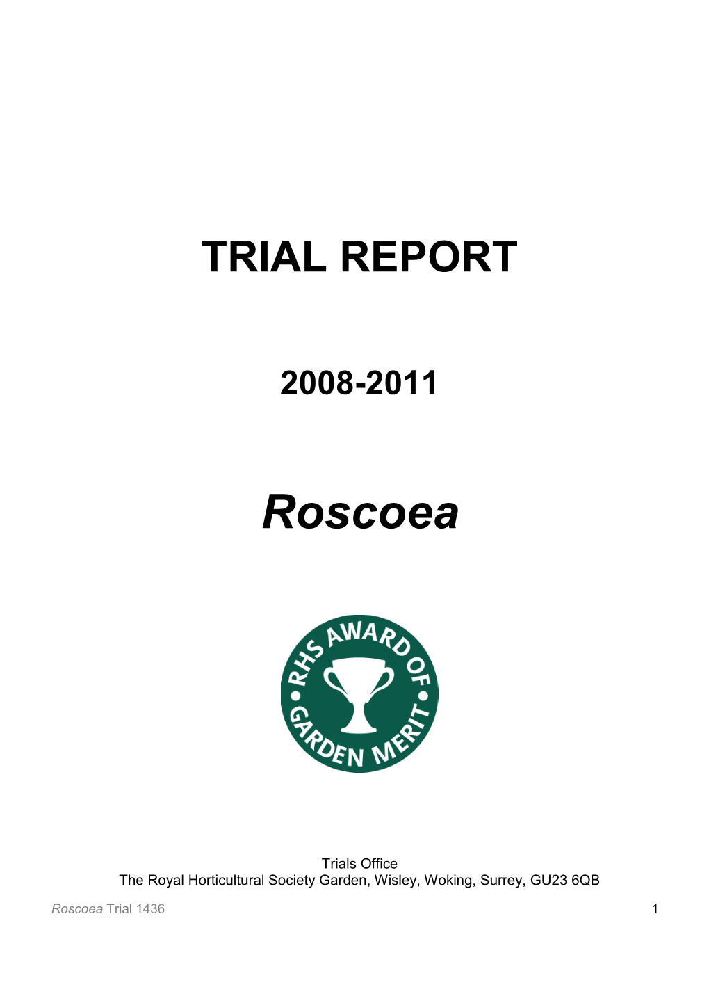 Roscoea Final Report