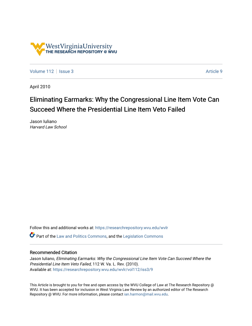 Why the Congressional Line Item Vote Can Succeed Where the Presidential Line Item Veto Failed