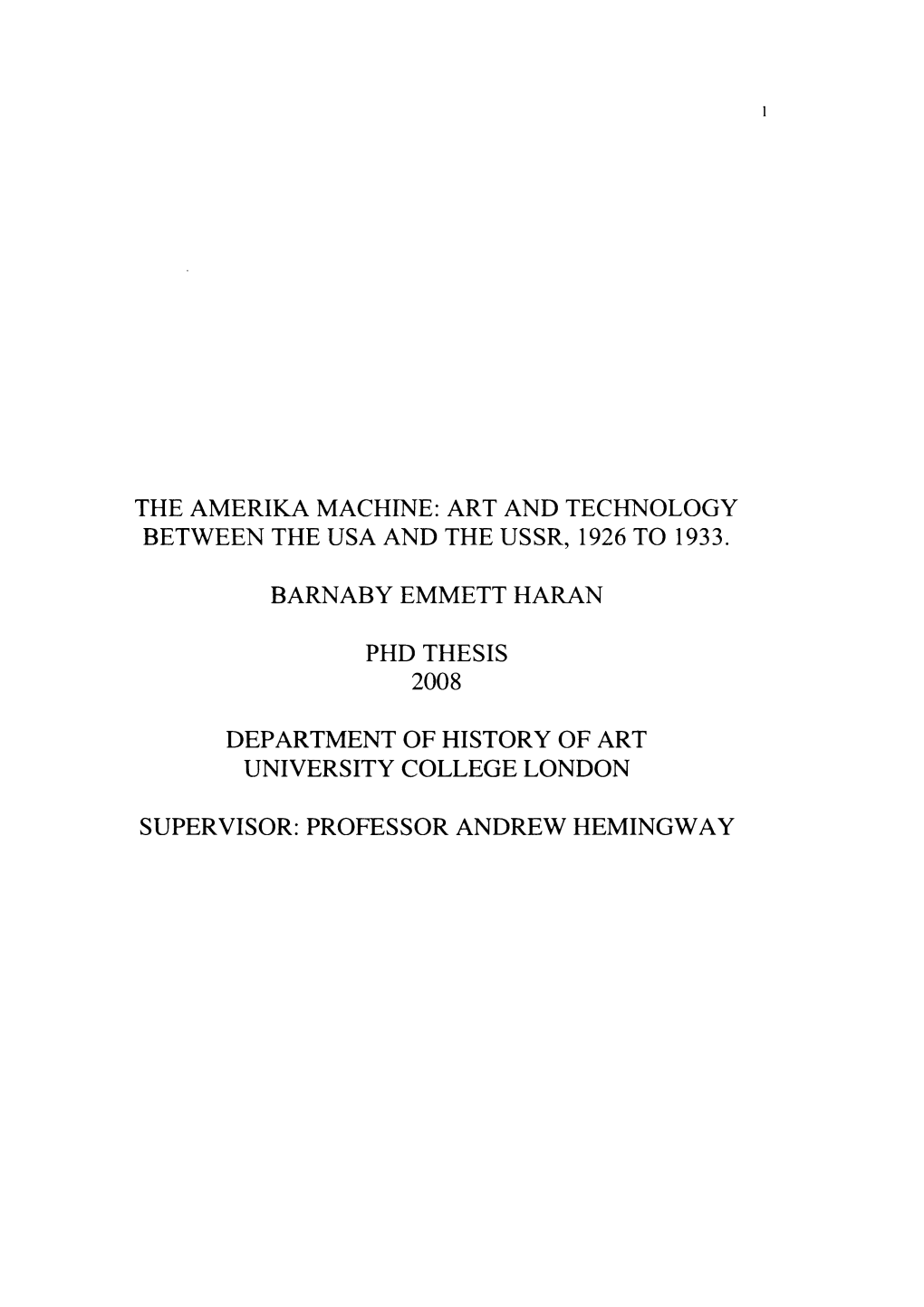 Art and Technology Between the Usa and the Ussr, 1926 to 1933