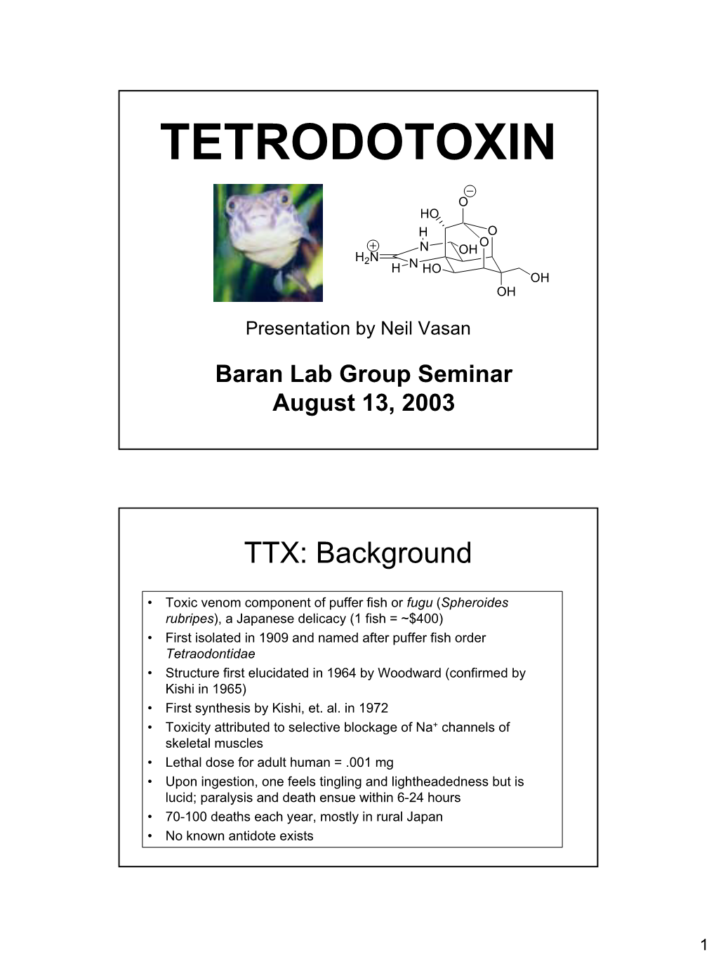 Tetrodotoxin