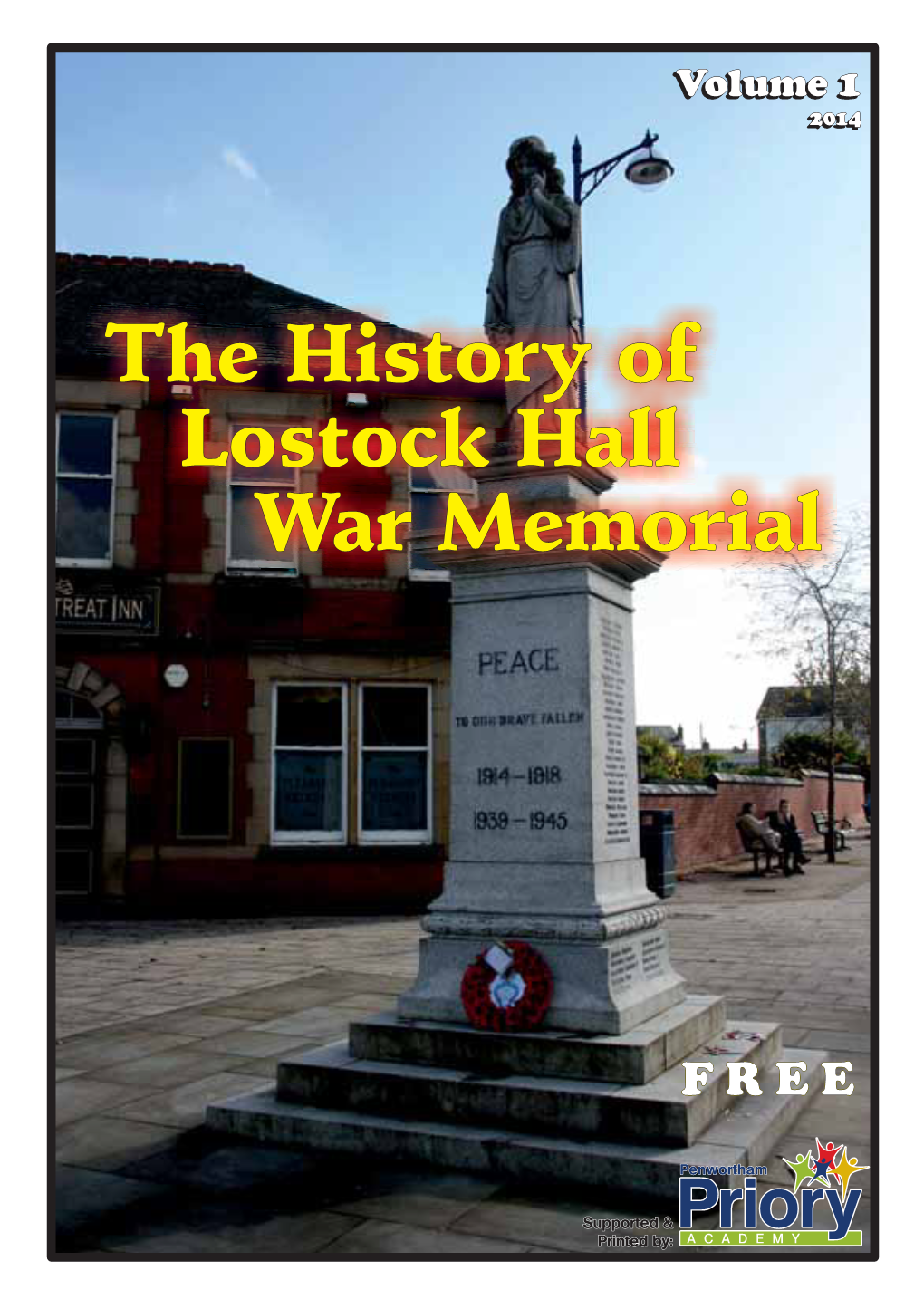 The History of Lostock Hall War Memorial The