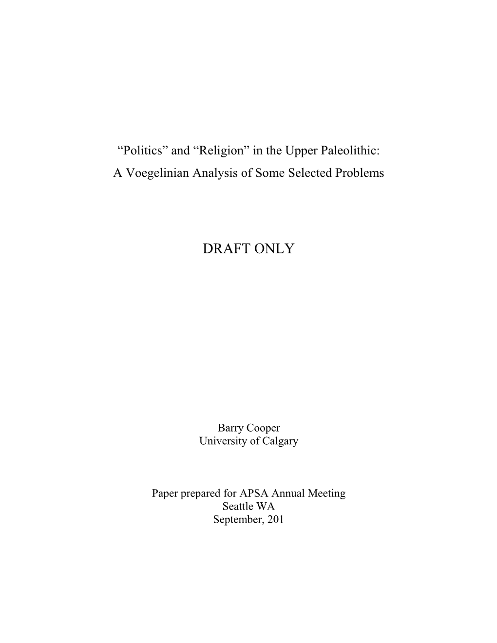 “Politics” and “Religion” in the Upper Paleolithic: a Voegelinian Analysis of Some Selected Problems