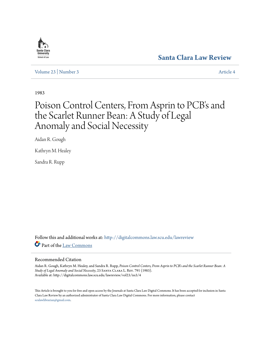 Poison Control Centers, from Asprin to PCB's and the Scarlet Runner Bean: a Study of Legal Anomaly and Social Necessity Aidan R